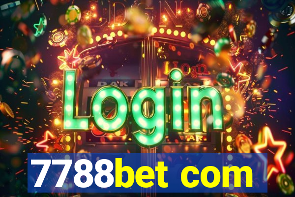 7788bet com